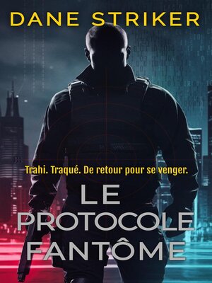 cover image of Le Protocole Fantôme